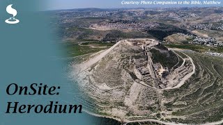 OnSite Herodium Final Resting Place of Herod the Great [upl. by Margret598]