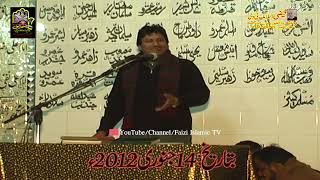 Zakir Ghulam Abbas Rattan Lahore  14 January 2012  Khutba  Qasiday  Massaib  Faizi Islamic [upl. by Ahtelat]