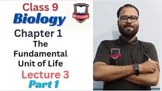 Ch1 The Fundamental Unit of Life Class9Based on NCERT syllabus [upl. by Larine]