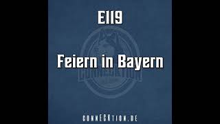 E119  Feiern in Bayern [upl. by Yk356]