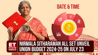 Budget 2024 Date Revealed FM Sitharaman Ready To Present NDA 30 First Budget on July 23  Top News [upl. by Ellehcem280]