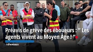 Préavis de grève des éboueurs à Marseille  “ Les agents vivent au Moyen Âge  “ [upl. by Artenek]