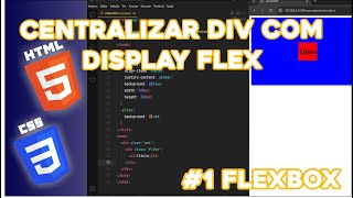 COMO CENTRALIZAR UMA DIV COM DISPLAY FLEX [upl. by Ednalrym]