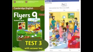 FLYERS 9 FULL TEST 3 WITH ANSWER KEY [upl. by Else]