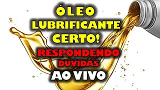 QUAL O MELHOR OLEO ENTENDA AS SIGLAS  Ao Vivo [upl. by Victoir]