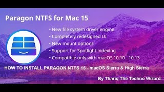 How To Install Paragon NTFS 150911 Complete Version for macOS Sierra amp High Sierra [upl. by Siraval]