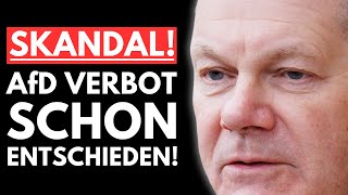 🚨SKANDAL SCHOLZ PLANT AfD VERBOT RIESIGE WENDUNG BEIM AfD VERBOTSVERFAHREN🚨 [upl. by Isaak354]