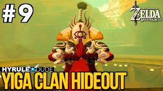 Zelda Breath of the Wild  Part 9  Yiga Clan Hideout Walkthrough [upl. by Wong]