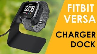 Fitbit Versa Charger Dock ReviewYou Worth It [upl. by Koblick]