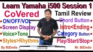 1Learn Yamaha i500  Tamil Session1  Professional Beginners Keyboard  Buy amp Play  No Doubt [upl. by Beyer830]