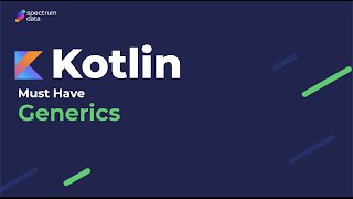 Generics в Kotlin Часть третья [upl. by Ollopa962]