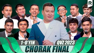 QVZ 2023  OLIY LIGA  CHORAK FINAL  1OYIN [upl. by Fisher]