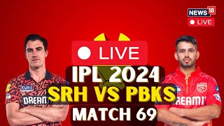 IPL Match 2024 Live  SRH vs PBKS Match Live  Sunrisers Hyderabad vs Punjab Kings LIVE  N18L [upl. by Kellda]