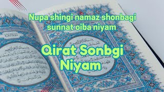 Qirat sonbgi niyam💥 Nupa shingi namaz shonbagi sunnat oiba niyam 💯 Message of Islam [upl. by Eisdnyl]