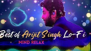 felling Arijit singh lofi songs slowed  revered  bollywood song  love hindisong song [upl. by Ahsenaj]