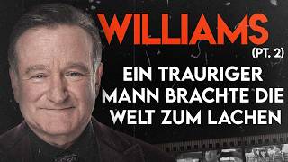 Robin Williams Komödie und Tragödie einer Legende  Biografie Teil 2 [upl. by Alejna217]