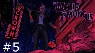 The Wolf Among Us Episode 3  Part 5 Bloody Mary [upl. by Greyso]