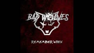 Bad Wolves  Remember When 432hz [upl. by Vivyan]