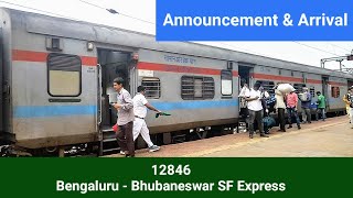 Announcement amp Arrival of 12846 Bengaluru  Bhubaneswar SF Express at Samalkot  SpottheTrains [upl. by Godard]