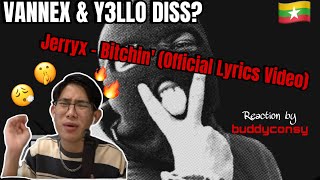 🇲🇲 Buddyconsy reacts to BITCHIN’  JERRYX OLV Y3LLO amp Vannex diss [upl. by Cox]