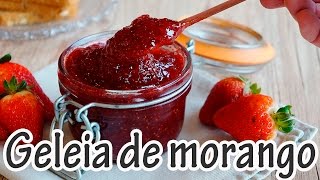 GELEIA DE MORANGO I Receitas e Temperos [upl. by Atilegna]