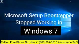 How to Fix Microsoft Setup Bootstrapper has Stopped Working in Windows 7 [upl. by Sanborn]