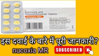 nucoxia MR tablet benefits जानिए इस टैबलेट के लाभ और नुकसान [upl. by Potash]