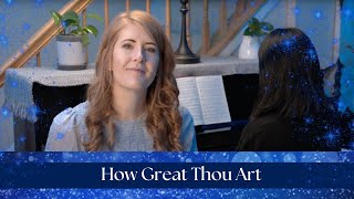 How Great Thou Art Hymn [upl. by Ahsimek322]