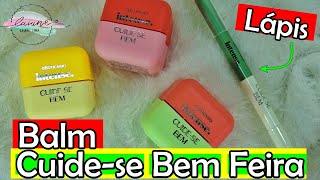 BALM LABIAL INTENSE CUIDESE BEM FEIRA O BOTICÁRIO  LÁPIS  LAIANE LIRA [upl. by Ingold]