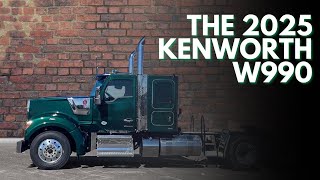 Introducing the 2025 Kenworth W990 [upl. by Deppy]