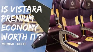 VISTARA PREMIUM ECONOMY REVIEW  GVK LOUNGE MUMBAI  MUMBAI  KOCHI [upl. by Nabi]