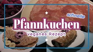 leckere PFANNKUCHEN  veganes REZEPT  ohne Zucker möglich [upl. by Idleman]