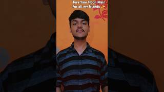 Tera Yaar Hoon Main Song by Arijit Singh song trendingshorts viralvideo viral music [upl. by Perdita]