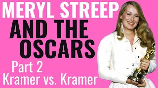 Meryl Streep and the Oscars  Part 2 Kramer vs Kramer [upl. by Akihsat]