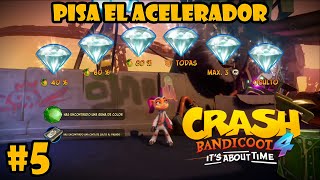 Crash Bandicoot 4  Guía Nivel 5 quotPisa el Aceleradorquot TODAS LAS GEMAS y CAJAS  GEMA VERDE Español [upl. by Fredelia]