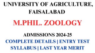 UAF MPhil Zoology Admissions 202425  Zoology  University of Agriculture Faisalabad [upl. by Tnarb]