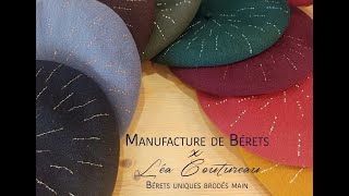 Bérets brodés Manufacture de Bérets x Léa Coutureau [upl. by Desiree]