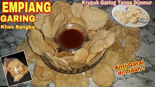 Resep dan Cara Membuat Empiang Garing  Dijamin Anti Gatal di Lidah [upl. by Standley]