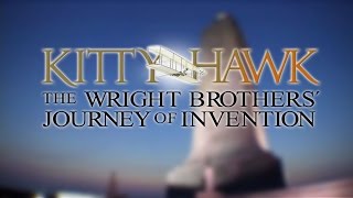 Kitty Hawk The Wright Brothers Journey of Invention opening [upl. by Aljan]