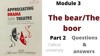 The bear by anton chekhov Questions and answers appreciating drama and theatre Calicut university [upl. by Reld612]