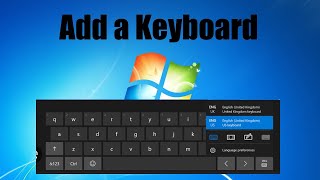 How To Add A Keyboard In Windows 7 [upl. by Hanas]