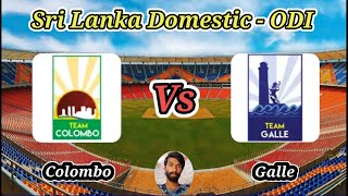 Colombo vs Galle  Match 19  National Super League Limited Over Tournament 2024 [upl. by Gianina791]