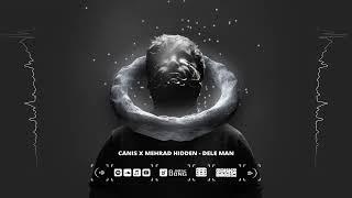 Canis x Mehrad Hidden  Dele Man OFFICIAL VISUALIZER [upl. by Rekoob]