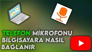 Telefon Mikrofonu Nasıl Bilgisayara PC Bağlanır [upl. by Eznyl]