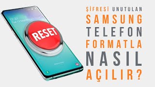 Şifresi Unutulan Samsun Telefon Nasıl Açılır FORMATSIZ YÖNTEM ARTIK KULLANIM DIŞI NEDENİ AÇIKLAMADA [upl. by Shivers]