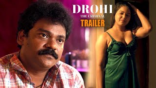 Drohi Movie Trailer  Sandeep Kumar Mahesh Vitta Debbie  Deepthi Varma  Telugu Latest Tarilers [upl. by Niraa]