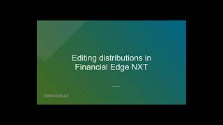 Editing distributions in Financial Edge NXT [upl. by Tyrrell326]