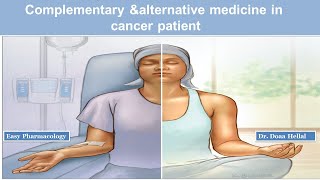 Uses of complementary and alternative medicine in cancer patient [upl. by Eillil]