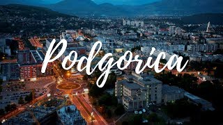 PODGORICA  Montenegro Travel Guide  Around The World [upl. by Nwahsan]