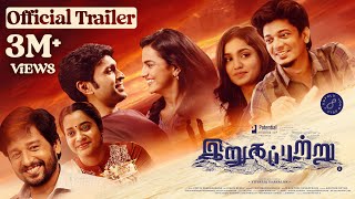 Irugapatru Official Trailer  Vikram Prabhu Shraddha Srinath  Justin  Yuvaraj  In theatres Oct 6 [upl. by Donalt]